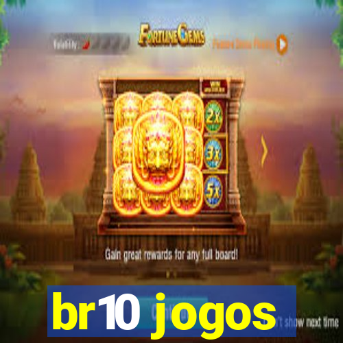 br10 jogos